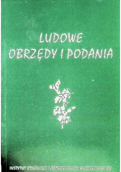 Ludowe obrzędy i podania