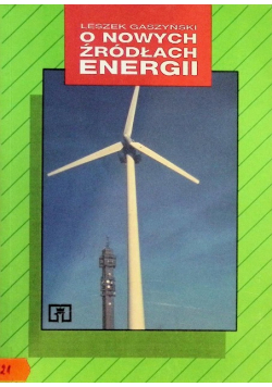 O nowych źródłach energii