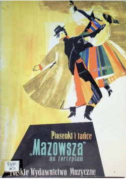 Piosenki i tańce Mazowsza na fortepian