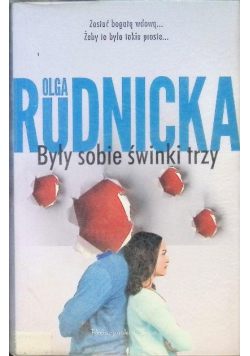 Były sobie świnki trzy