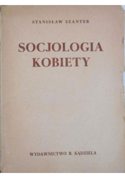 Socjologia kobiety 1948 r
