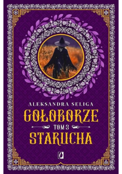 Gołoborze Tom 3 Starucha