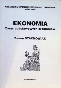 Ekonomia Zarys podstawowych problemów