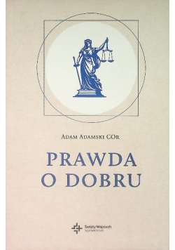Prawda o dobru