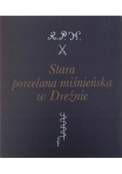 Stara porcelana miśnieńska w Dreźnie