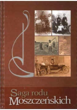 Saga rodu Moszczeńskich