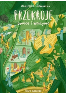 Przekroje owoce i warzywa