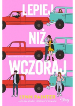 Lepiej niż wczoraj