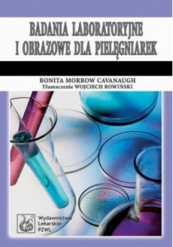 Badania laboratoryjne i obrazowe dla pielęgniarek