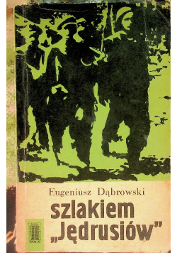 Szlakiem ,,Jędrusiów''
