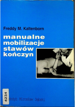 Manualne mobilizacje stawów kończyn