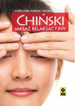 Chiński masaż relaksacyjny
