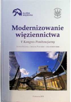 Modernizowanie więziennictwa