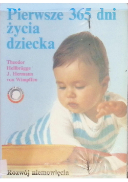 Pierwsze 365 dni życia dziecka