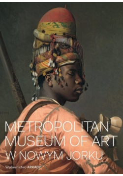 Metropolitan Museum of Art w Nowym Jorku