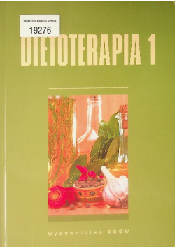 Dietoterapia Tom 1