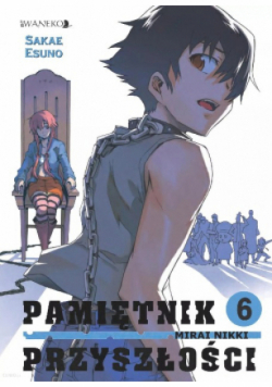 Pamiętnik Przyszłości Tom 6