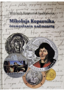 Mikołaja Kopernika rozmyślania nad monetą