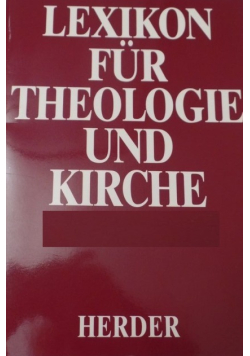 Lexikon fur Theologie und Kirche Tom 10