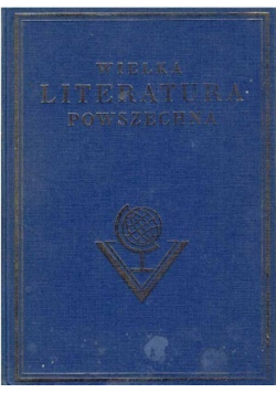 Wielka literatura powszechna Tom I