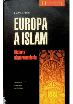 Europa a islam Historia nieporozumienia