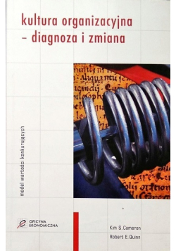 Kultura organizacyjna diagnoza i zmiana