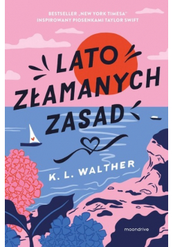 Lato złamanych zasad