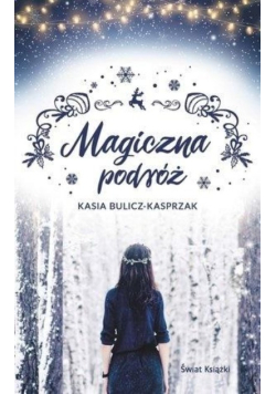 Magiczna podróż