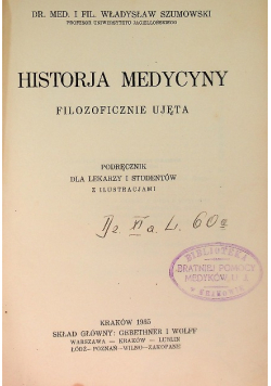 Historja medycyny filozoficznie ujęta 1935 r.