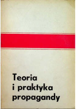 Teoria i Praktyka Propagandy