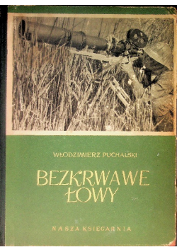 Bezkrwawe łowy