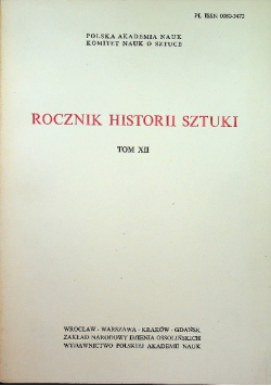 Rocznik Historii Sztuki Tom XII