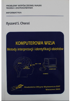 Komputerowa wizja Metody interpretacji i identyfikacji obiektów