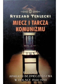 Miecz i tarcza komunizmu