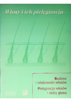 Włosy i ich pielęgnacja