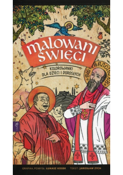 Malowani Święci Kolorowanki dla dzieci i dorosłych