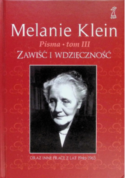 Pisma Tom 3 Zawiść i wdzięczność
