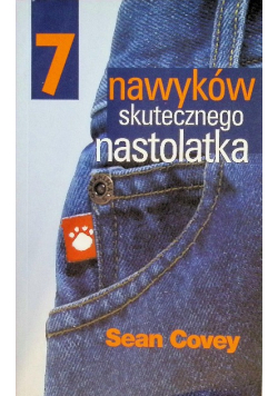 7 nawyków skutecznego nastolatka