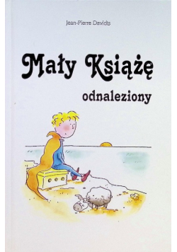 Mały Książę odnaleziony
