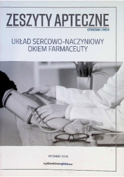 Układ sercowo-naczyniowy okiem farmaceuty