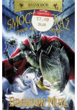Smocza straż Gniew króla smoków