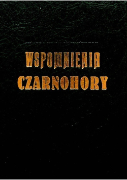 Wspomnienia Czarnohory