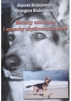 Metody szkolenia i sposoby użytkowania psów