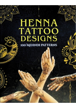 Henna Tattoo Designs Book: 100 Mehndi Patterns
