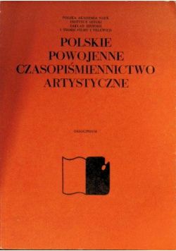 Polskie powojenne czasopiśmiennictwo artystyczne
