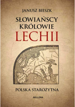 Słowiańscy królowie Lechii
