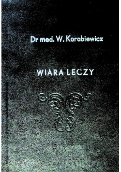 Wiara leczy