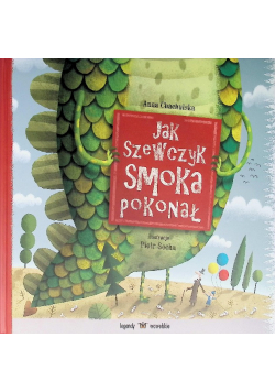 Jak szewczyk smoka pokonał
