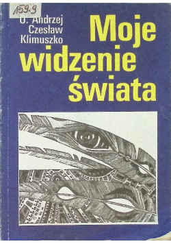 Moje widzenie świata