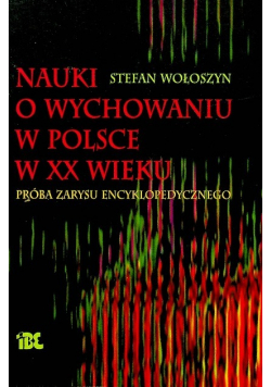 Nauki o wychowaniu w Polsce w XX wieku